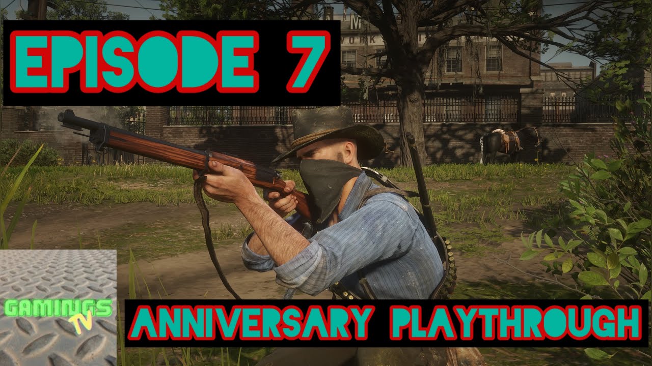 Red Dead Redemption 2 7th Anniversary playthrough Ep 7