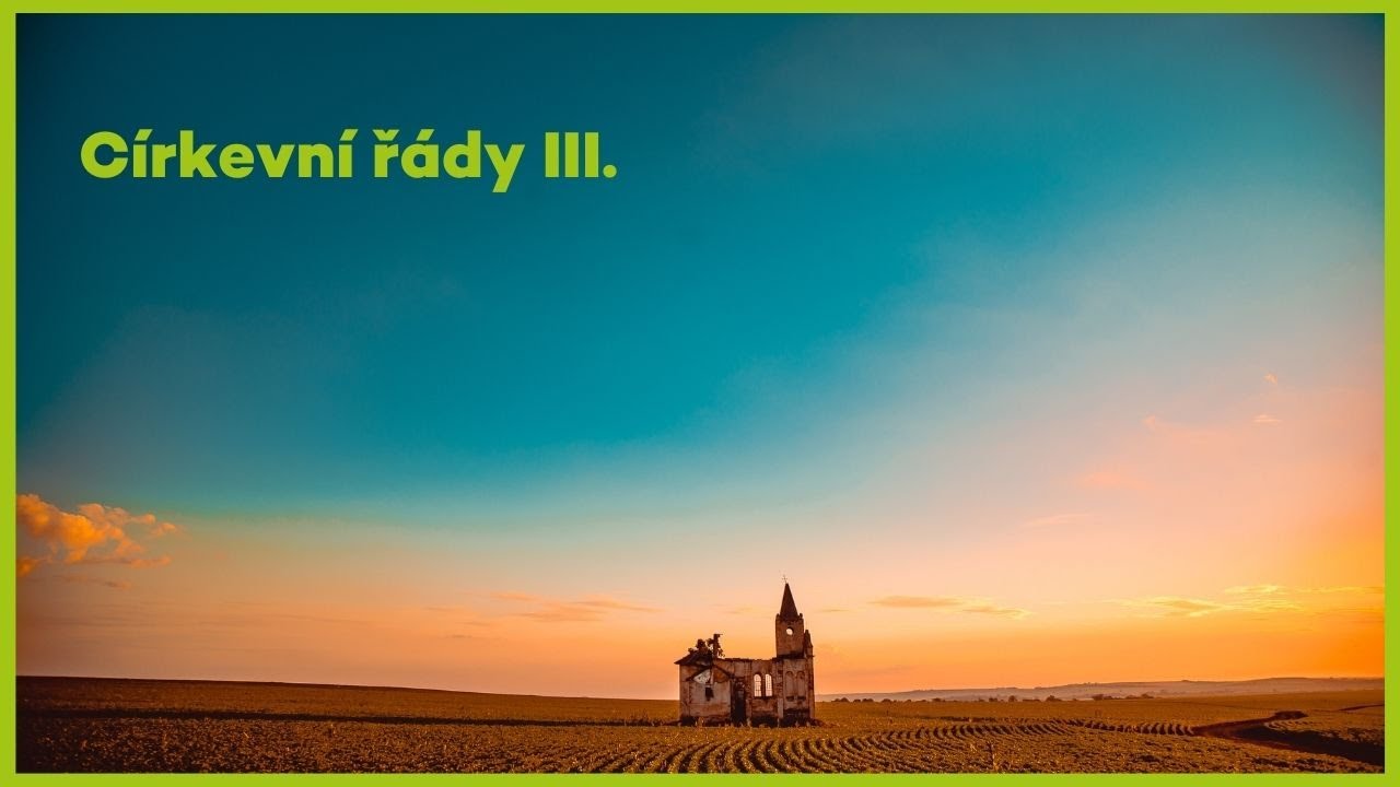 Povídání o Praze - Církevní řády III.