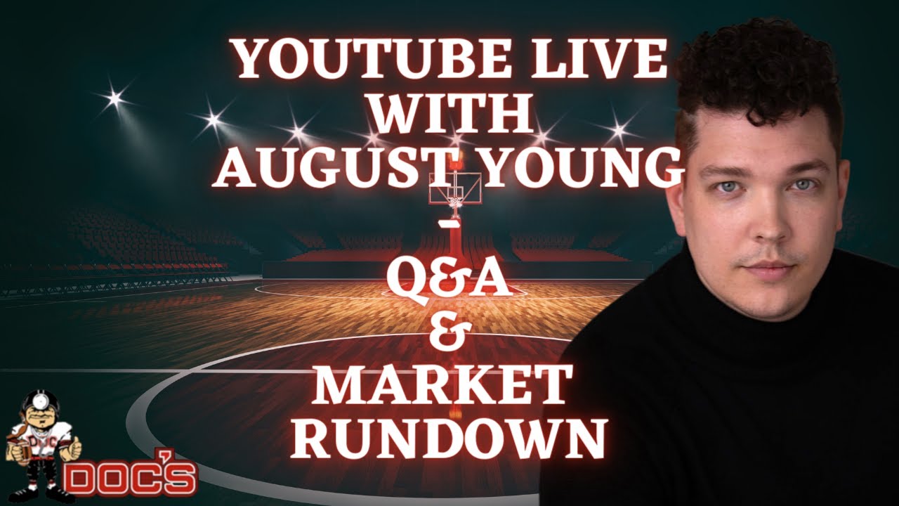 Live with August Young @Docs_Sports_Picks