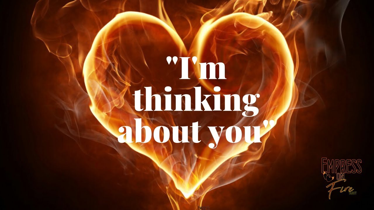 🔥🔥 I'M THINKING ABOUT YOU | DIVINE MASCULINE READING | 3RD WEEK OF OCTOBER 2018🔥🔥