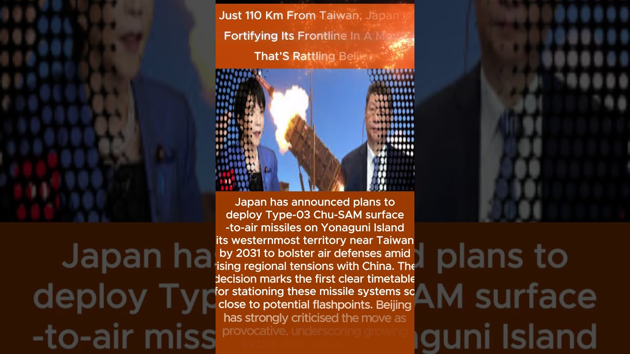Japan&rsquo;s Bold Defence Move Near Taiwan Sparks Tensions With Beijing
