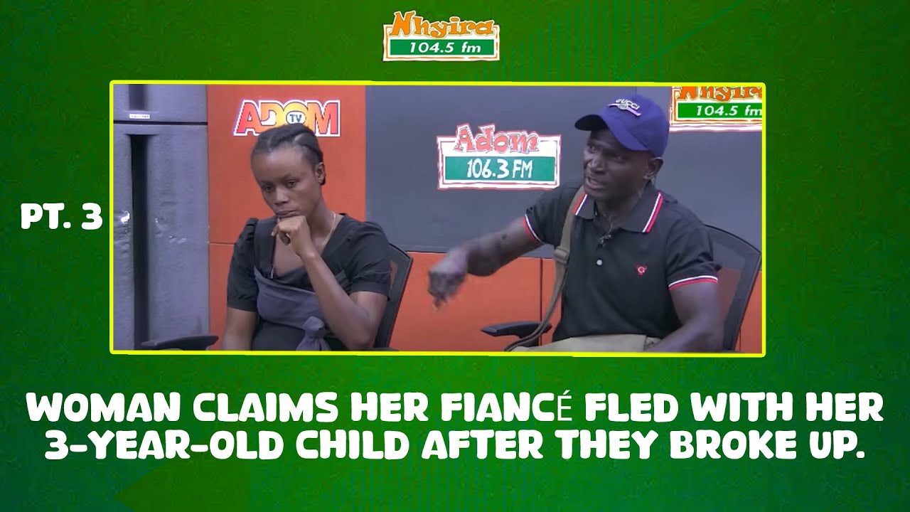 PT 4: Woman claims her fiancé fled with her 3-year-old child after they broke up.