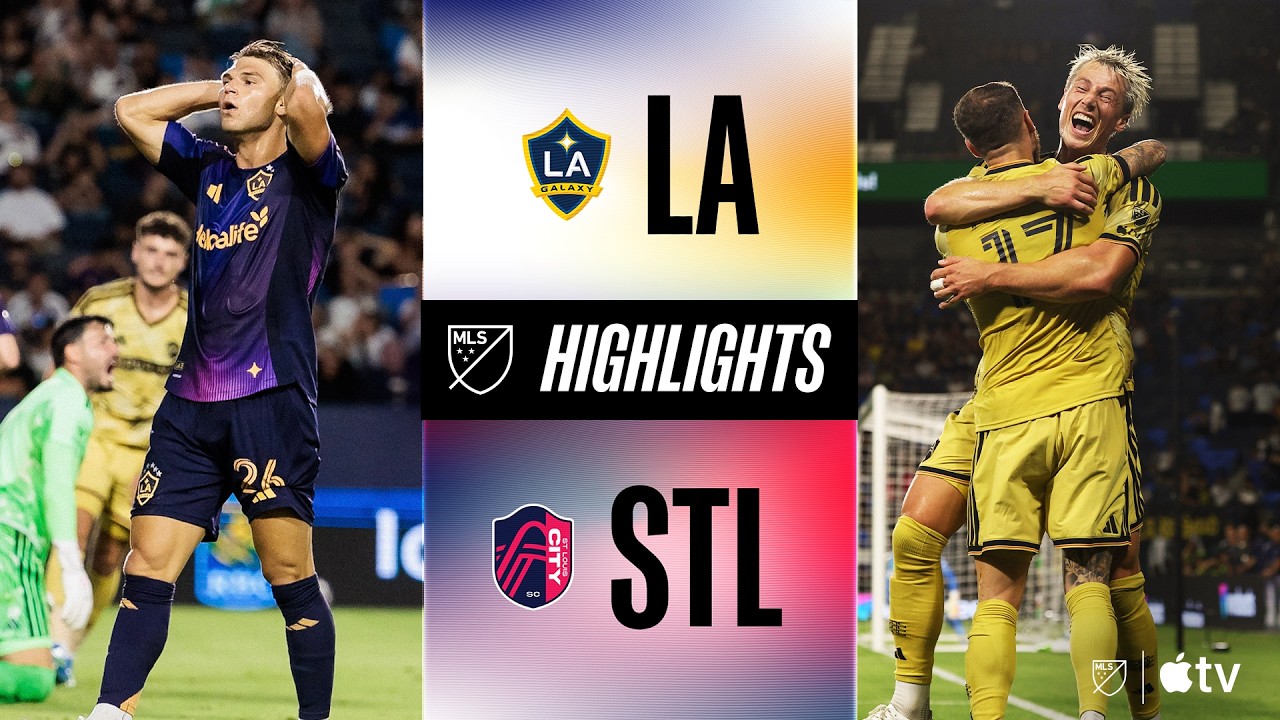 LA Galaxy vs. St. Louis CITY SC | Full Match Highlights | 4-Goal Thriller!