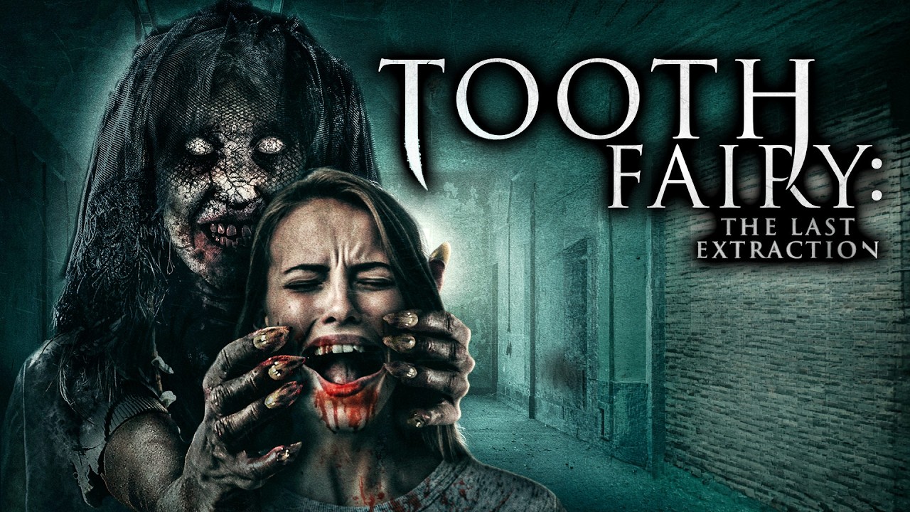 Tooth Fairy: The Last Extraction (2021) [Horror] [Thriller] | The Curse Strikes Again | Full Movie