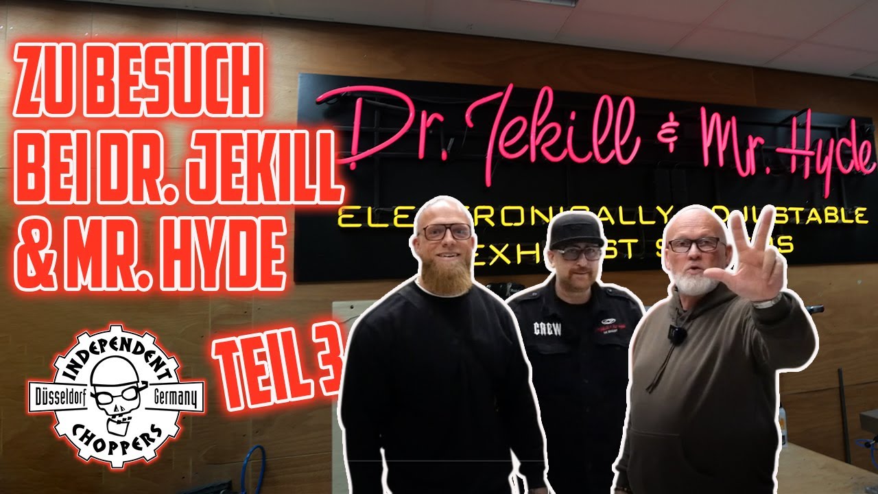 Independent Choppers - Zu Besuch bei Dr. Jekill and Mr. Hyde Teil 3 - Harley Davidson