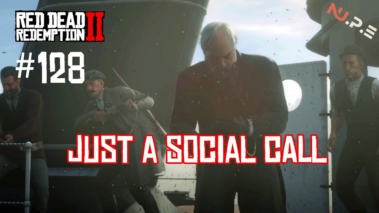 RDR 2 -  just a social call - Gameplay Ep.128