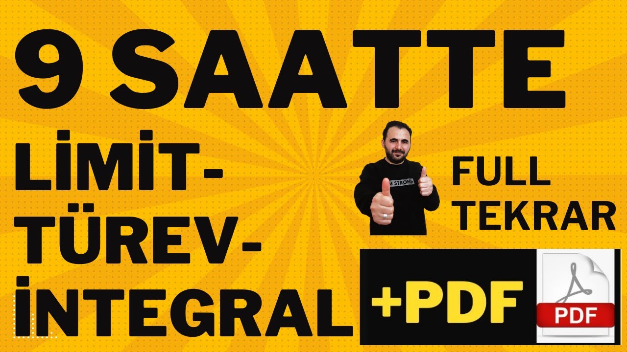 Limit Türev İntegral 9 Saatte FULL Tekrar + PDF | TEK VİDEO |2024 AYT Matematik Limit Türev İntegral