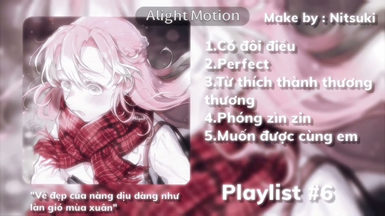 Playlist #6 :