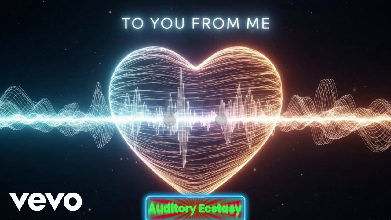Auditory Ecstasy - To You From Me (Official Music Video) (Lyric Video)