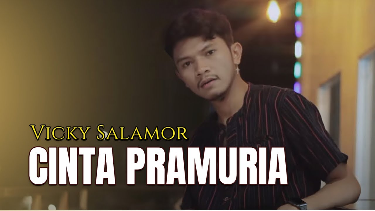 Vicky Salamor - CINTA PRAMURIA (Official Lyric Video)