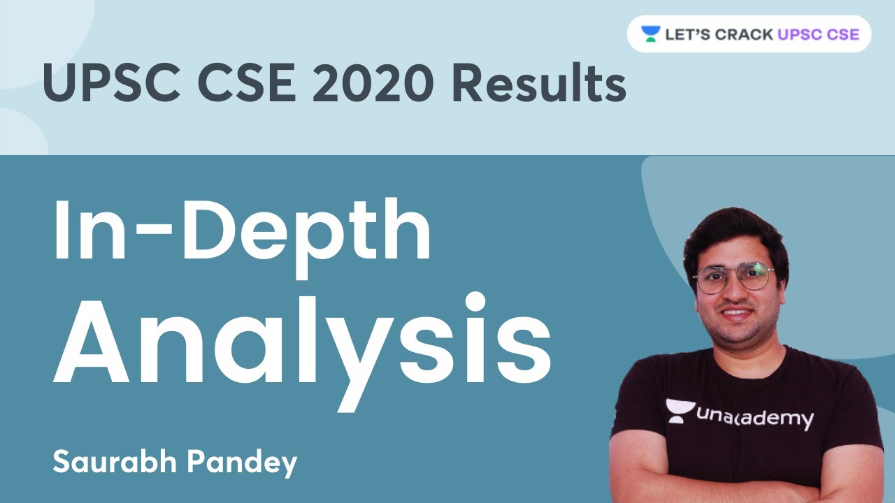UPSC CSE 2020 Results | In-depth Analysis with Saurabh Pandey