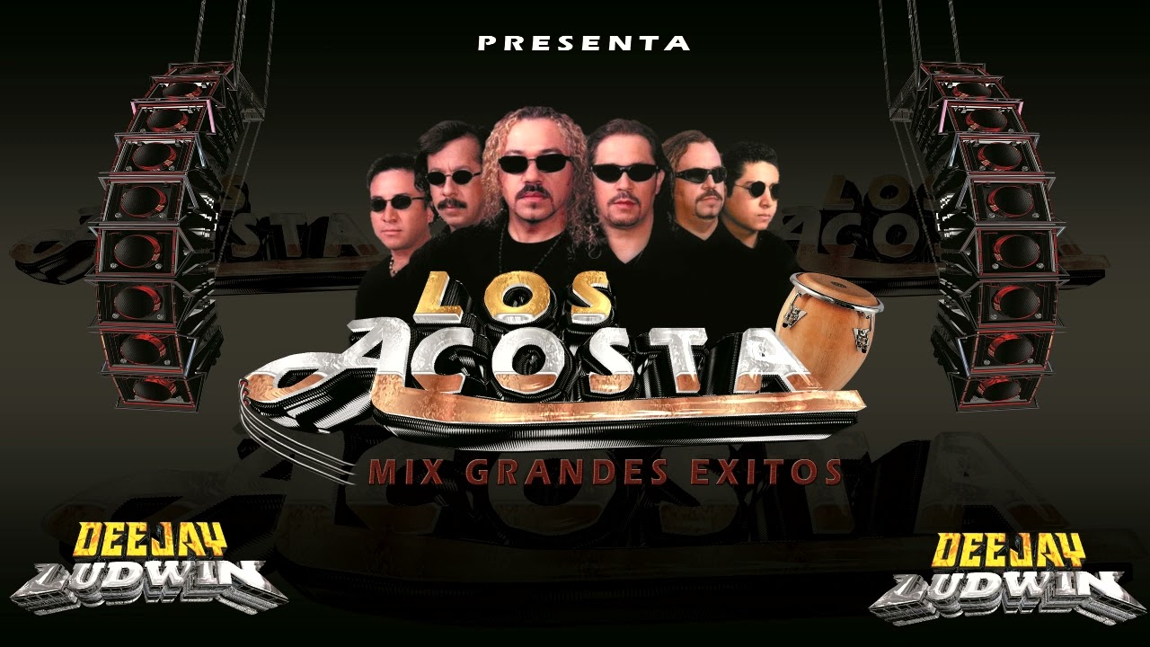 MIX LOS ACOSTA CUMBIA ((DJ LDUWIN EL ORIGINAL))