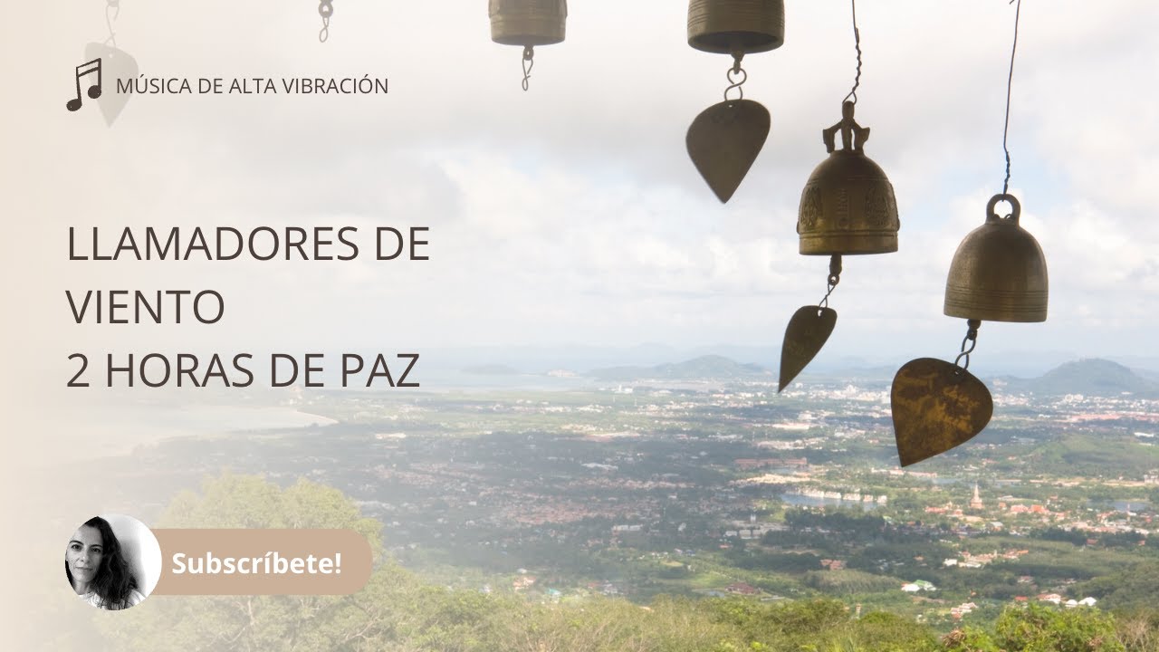Llamador de &Aacute;ngeles. 2 horas de paz.