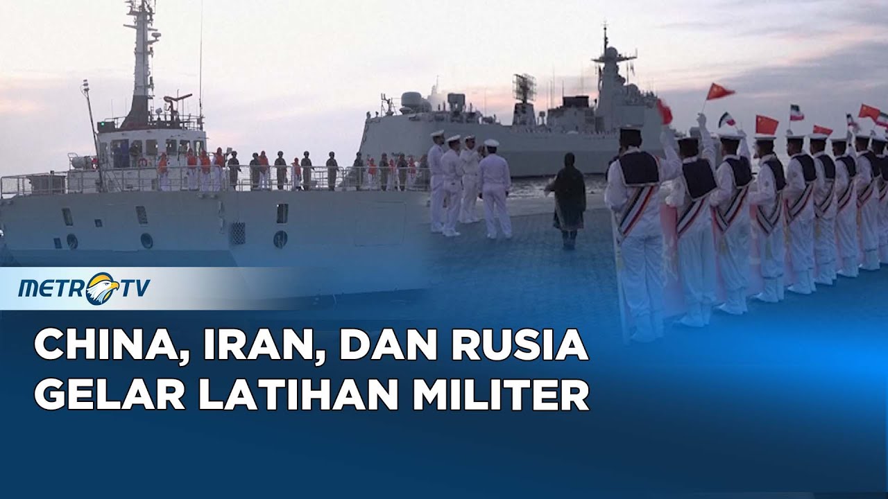 Latihan Militer Gabungan Cina, Iran, dan Rusia di Teluk Oman