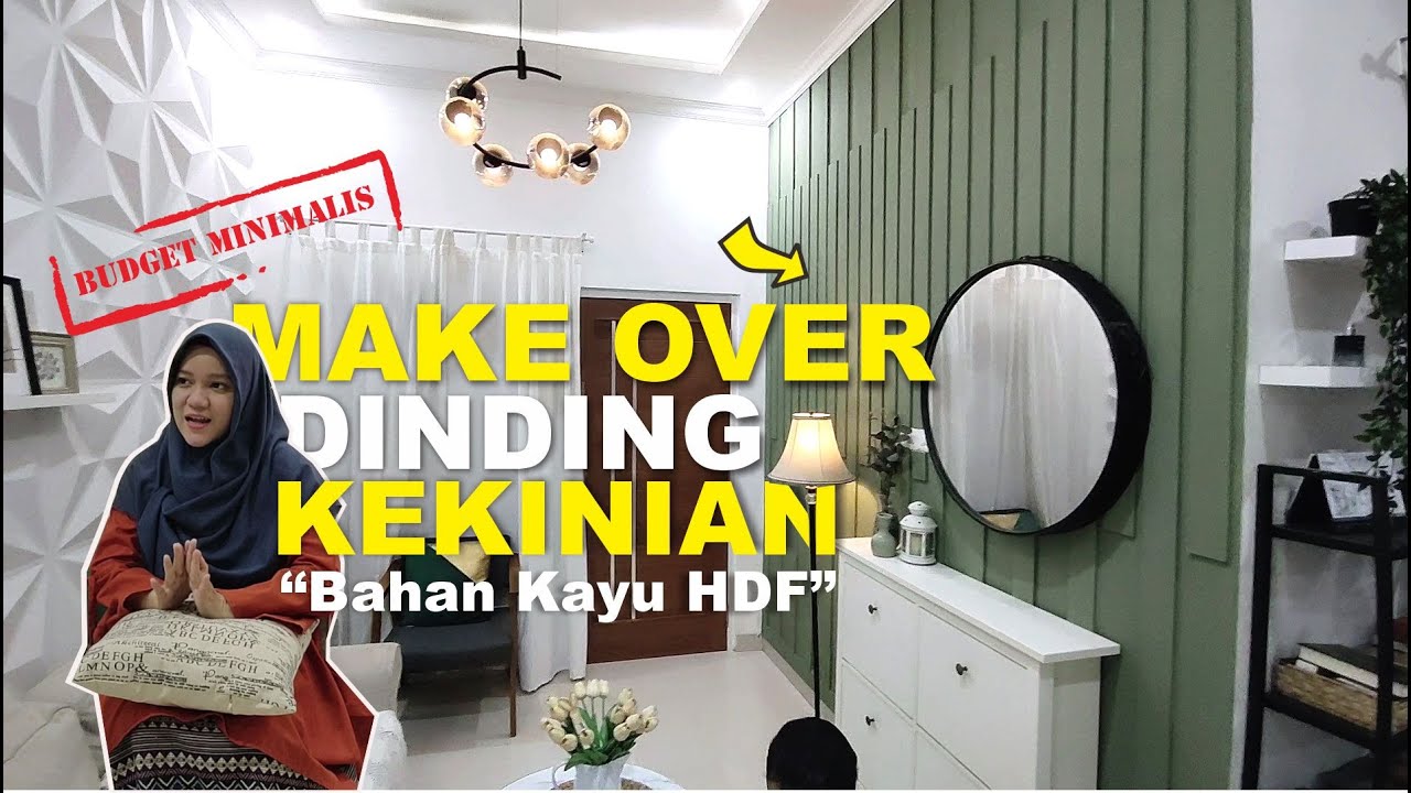 Make Over Dinding Rumah Jadi Kece, Wall Decor Bahan Kayu HDF