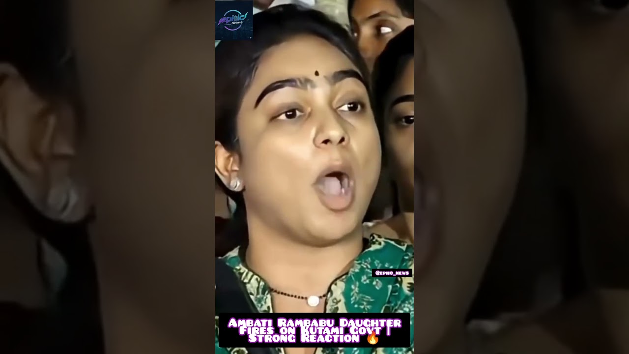 Ambati Rambabu Daughter Fires on Kutami Govt | Strong Reaction 🔥