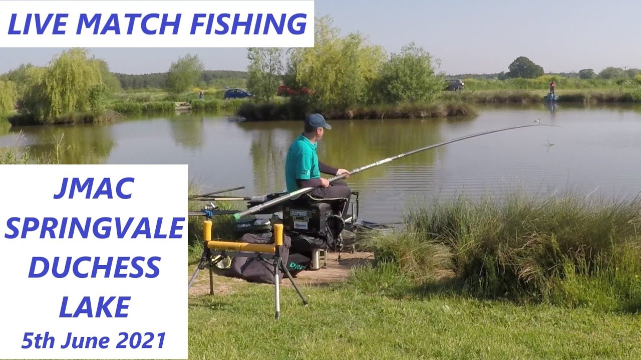 LIVE MATCH FISHING - Springvale Fishing Lakes - Duchess Lake - JMAC - 5.6.21