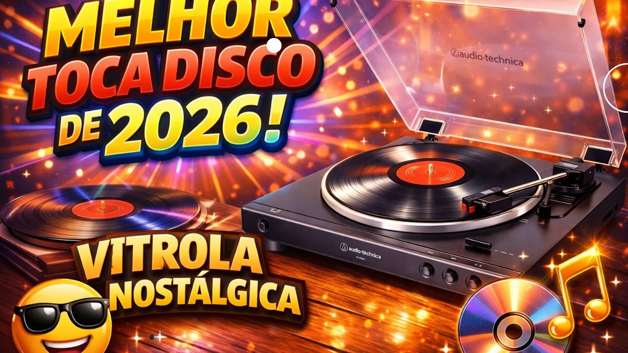Melhor Toca Disco em 2026: Não Compre Vitrola de Vinil Antes de Ver Este Vídeo