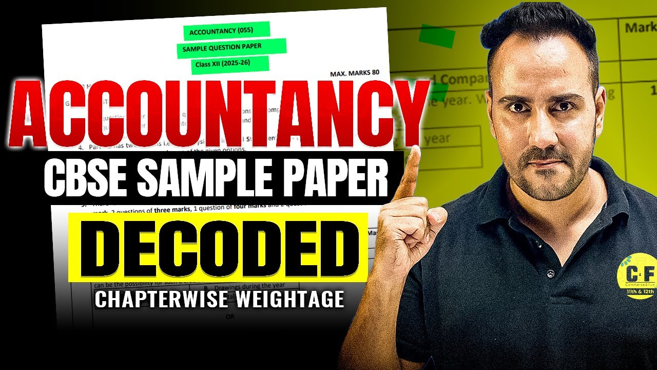 Accountancy CBSE Sample Paper Decoded | Chapter wise Weightage 2025-26 | Ushank Sir