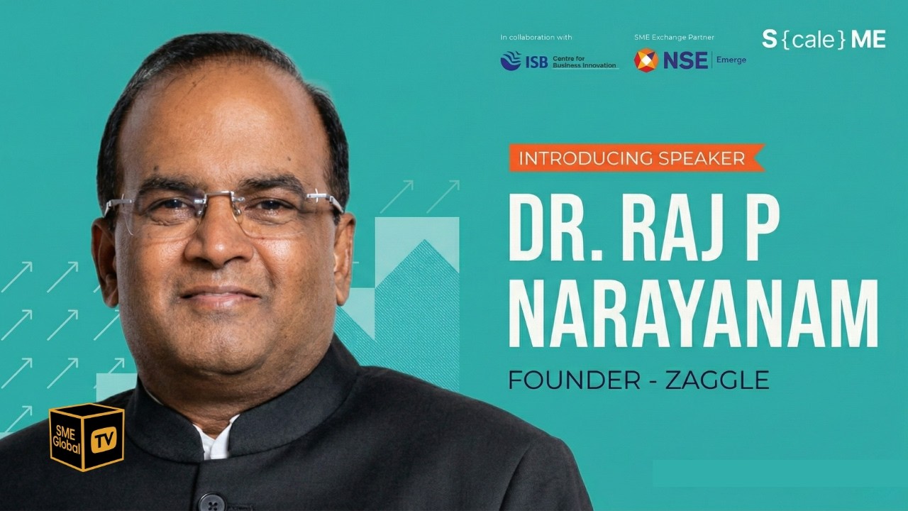 Journey of Digital Disruption and Scalable Growth | Dr. Raj P. Narayanam&rsquo;s Zaggle | SME Global TV