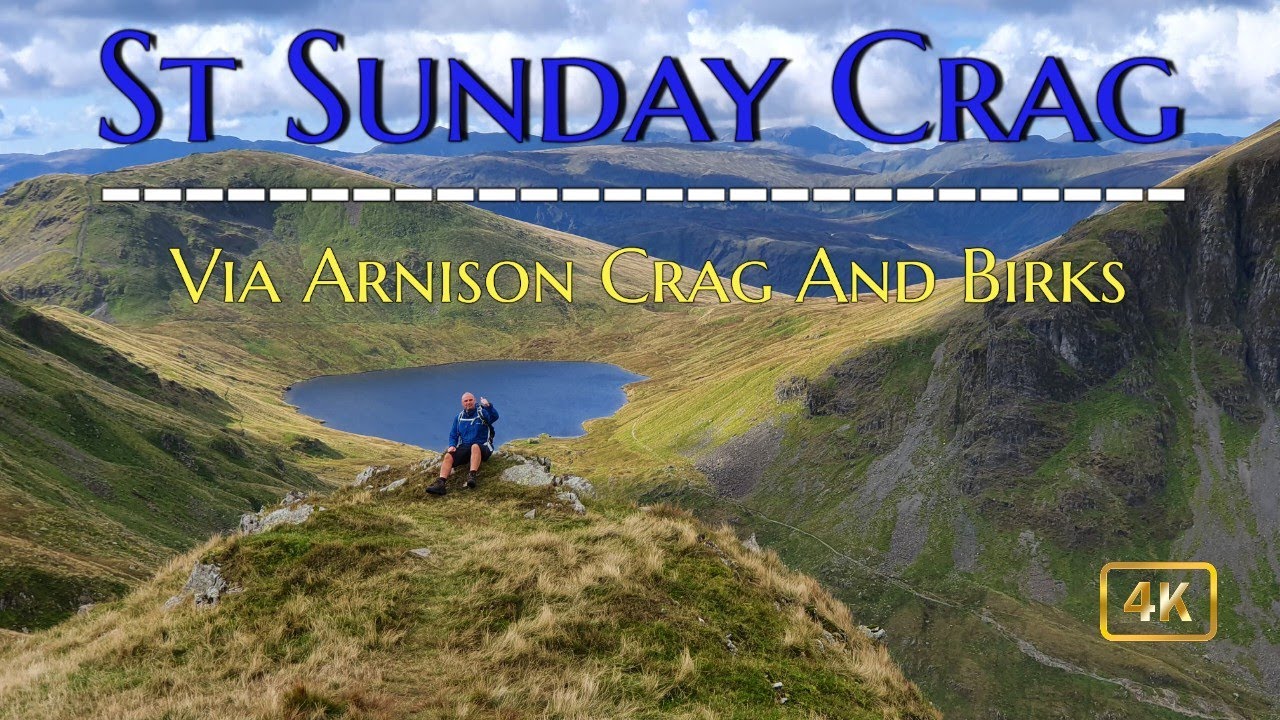 St Sunday Crag Via Arnison Crag And Birks From Patterdale | My 60th Wainright.