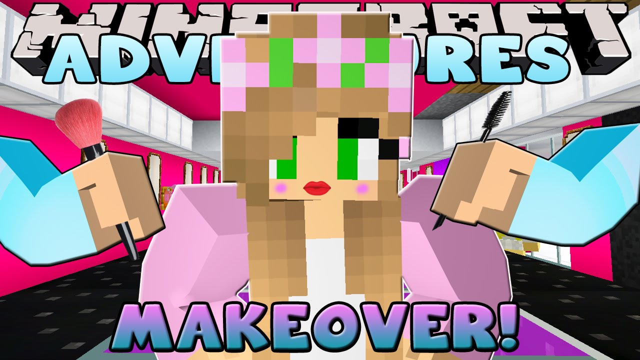 Minecraft - Little Kelly Adventures : GETTING A MAKEOVER!