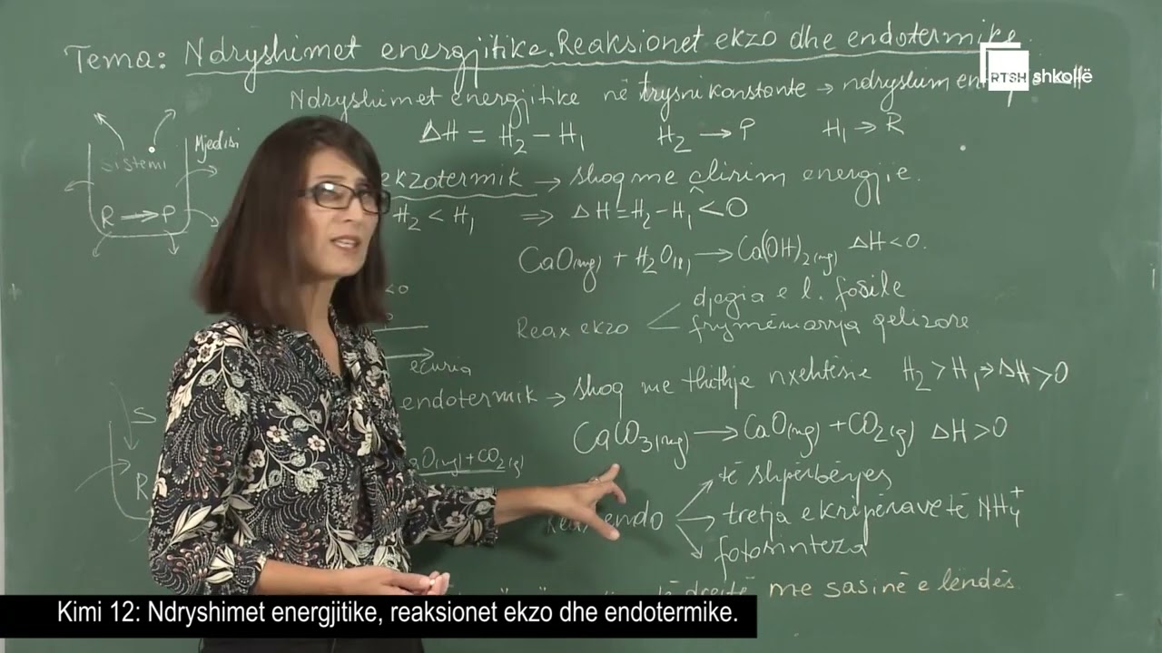 Ndryshimet energjitike, reaksionet ekzo dhe endotermike| Kimi 12
