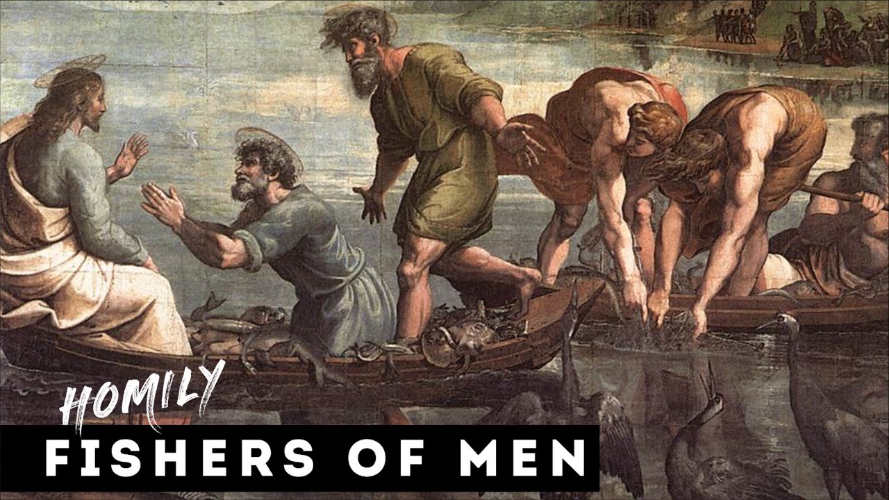 Homily for 5th Sunday in Ordinary Time Year C ( February 9, 2025 ) | Luke 5:1-11 ( Fishers of Men )