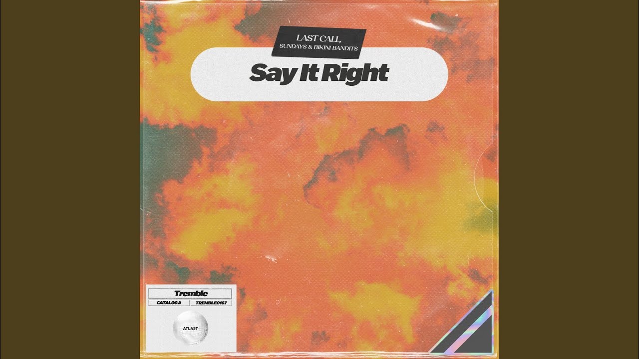 Say It Right