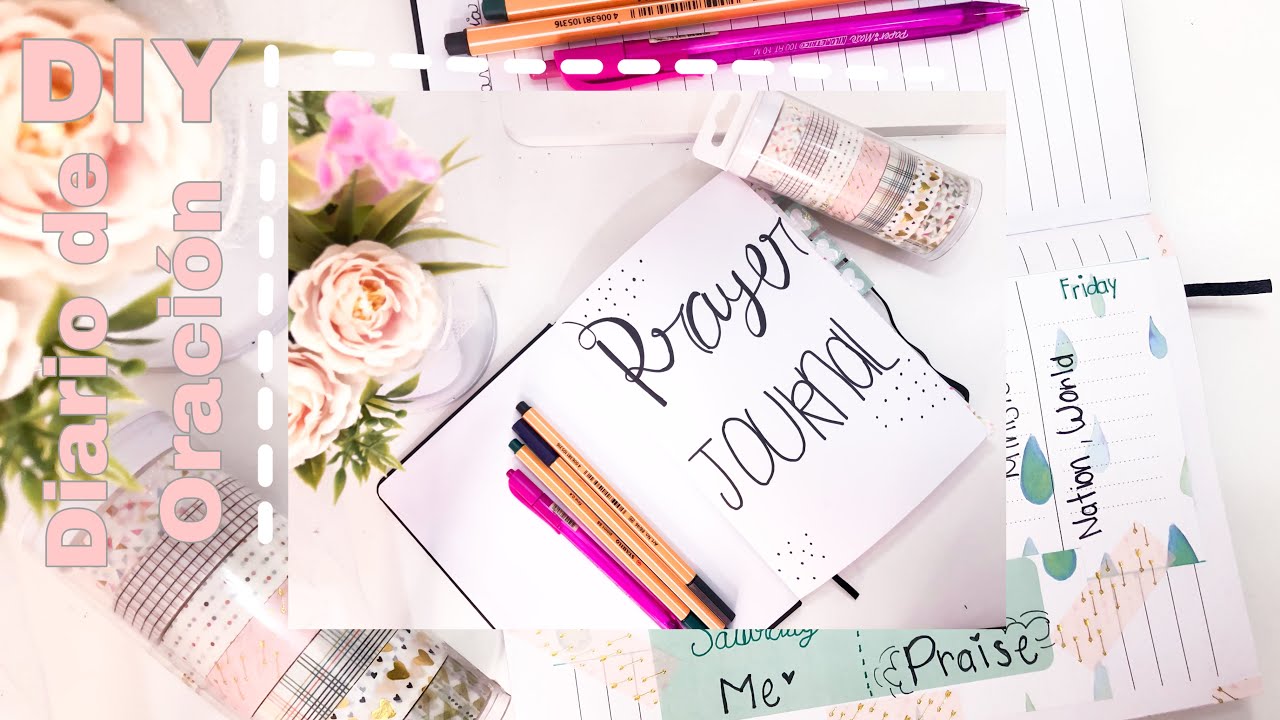 DIY: Prayer Journal /Diario Devocional - Organiza tus días de oración | Eres