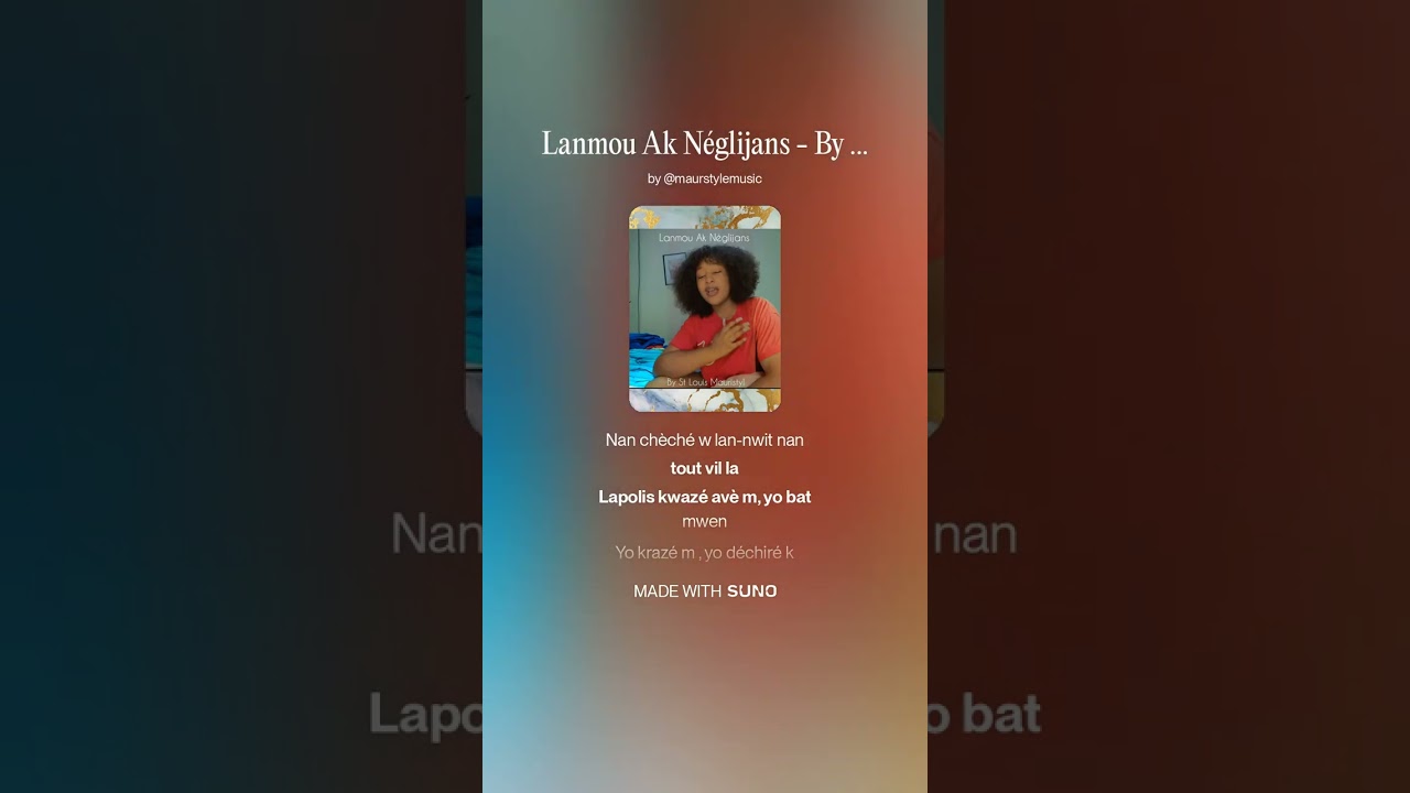 Lanmou Ak Néglijans -By St Louis Mauristyl 