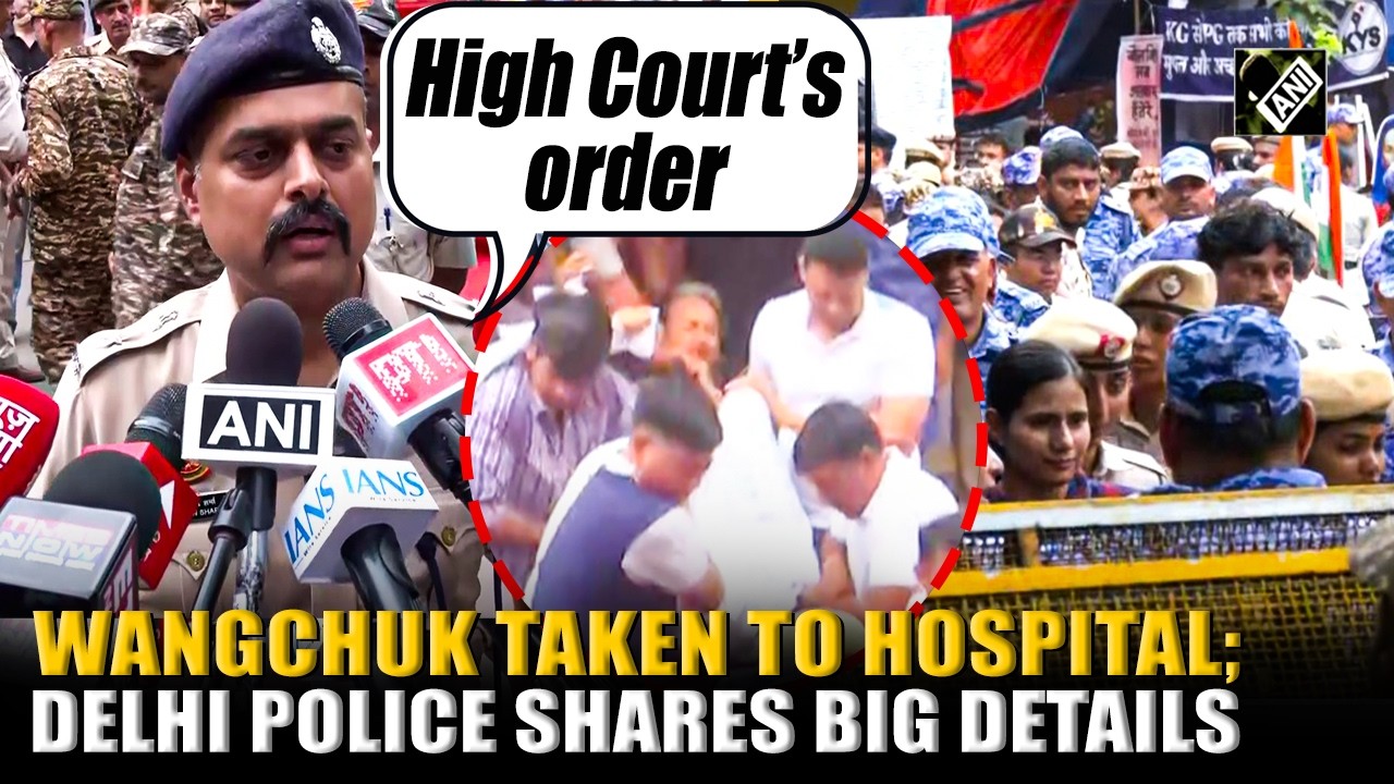 Delhi Police shares big details on Sonam Wangchuk&rsquo;s health conditions after Jantar Mantar action