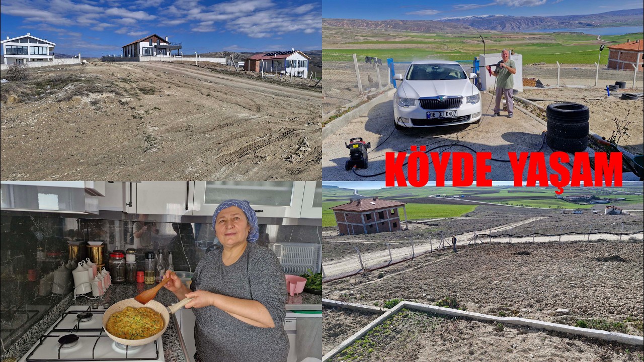 KÖYDE YAŞAM BAHÇE EKİMİ ARABA TEMİZLİĞİ VE HATİCE HANIMIN ÖZEL ISBANAKLI BÖREĞİ