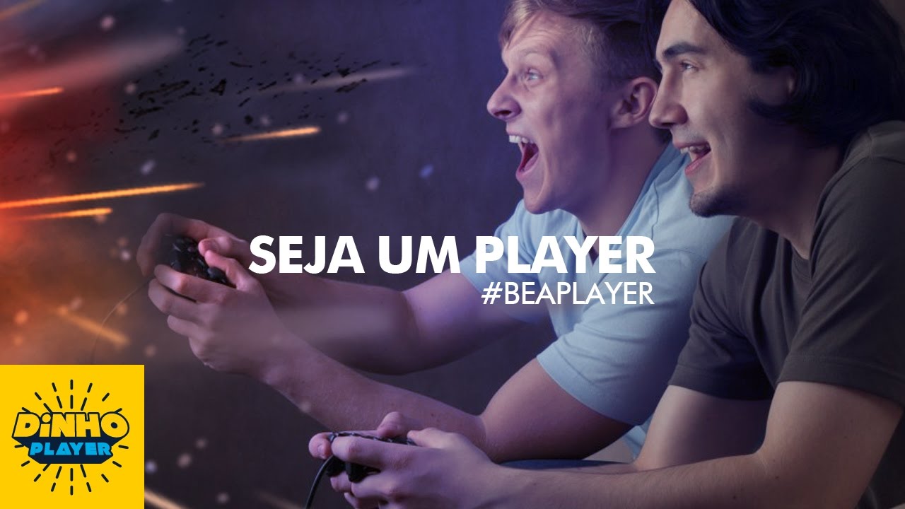 Seja um PLAYER - #BEAPLAYER [Trailer Canal DinhoPlayer]
