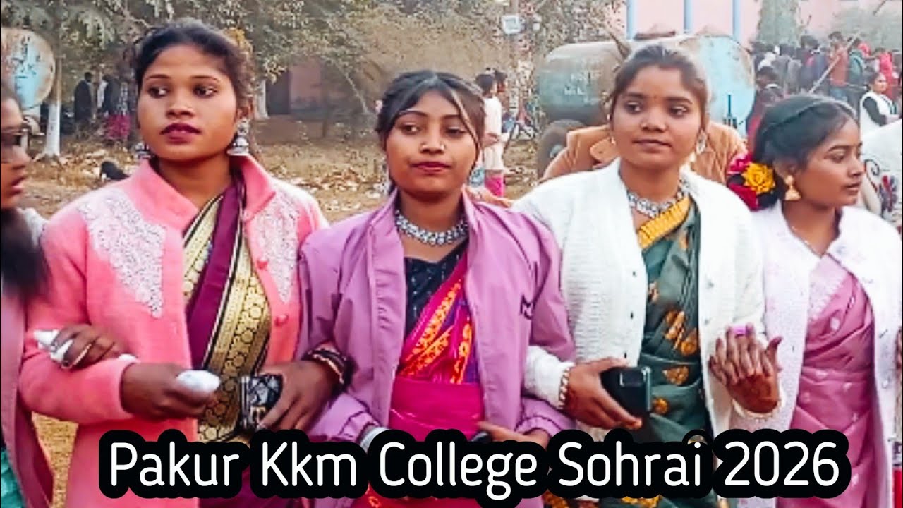 Pakur Kkm College sohrai 2026 || #newsantali #santhalivlogger #minivlog #nagpuri #mukeshlhvlog 