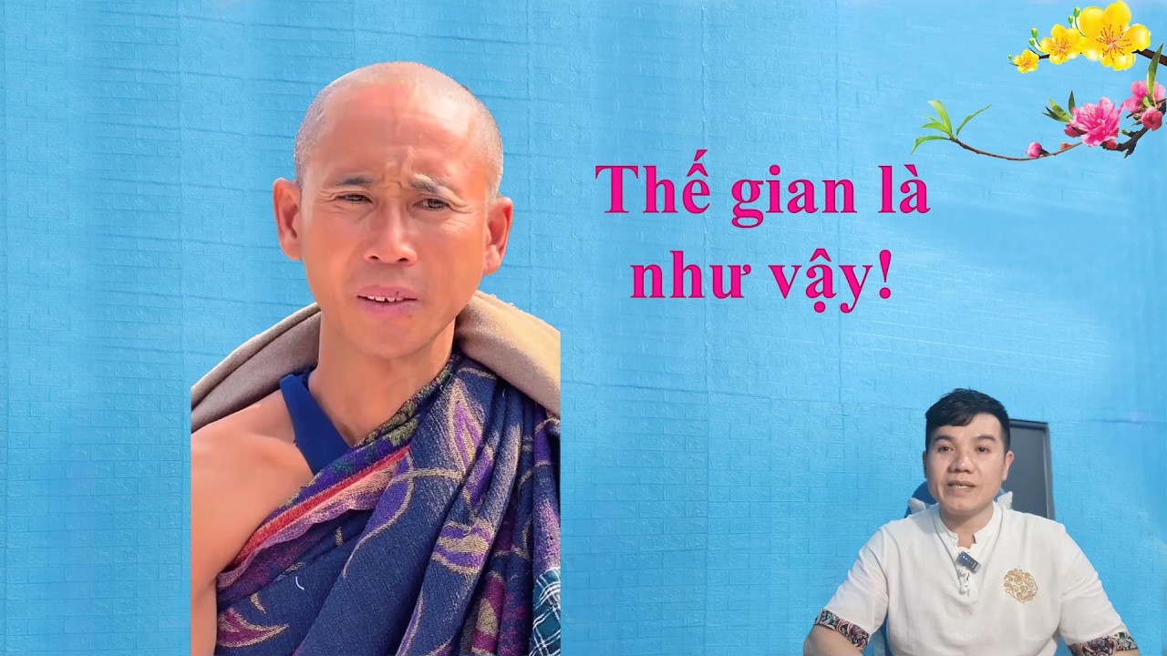 Luận bàn pháp thế gian qua hình ảnh thầy Minh Tuệ