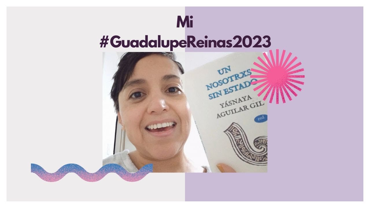 Mi #GuadalupeReinas2023 (Reading vlog) | Lecturas 2023 | Interior 403