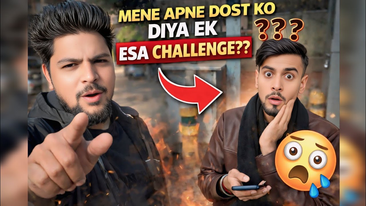 “Maine Diya Apne Dost Ko Impossible Challenge 💀”