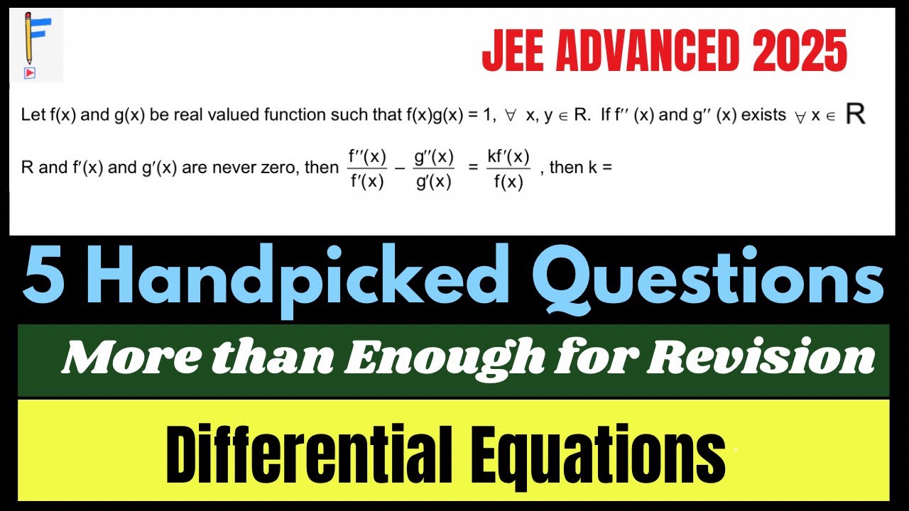 Top 5 Differential Equation Questions | JEE Advanced | JEE 2026