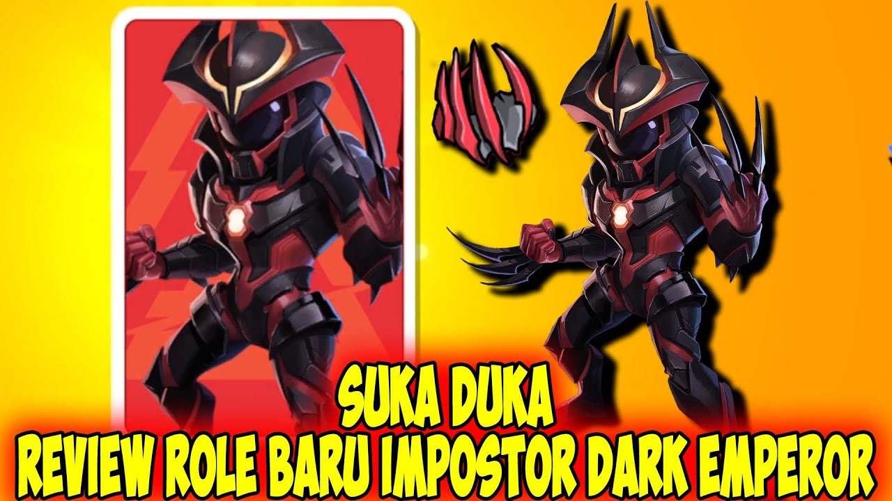 SUKA DUKA REVIEW ROLE BARU IMPOSTOR DARK EMPEROR !! Super Sus Indonesia