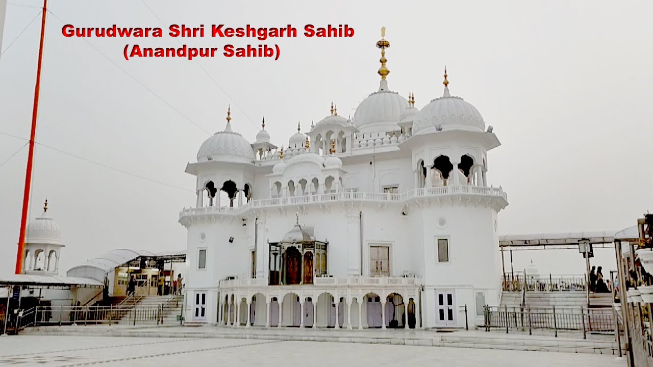 SHRI KESHGARH SAHIB  ANANDPUR SAHIB