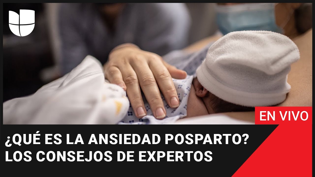 🔴 EN VIVO: ¿Qué es la ansiedad posparto? Los consejos de expertos