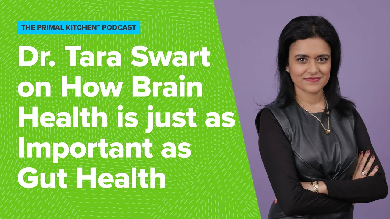 Gut Health and Its Impact on Brain Function | Dr. Tara Swart