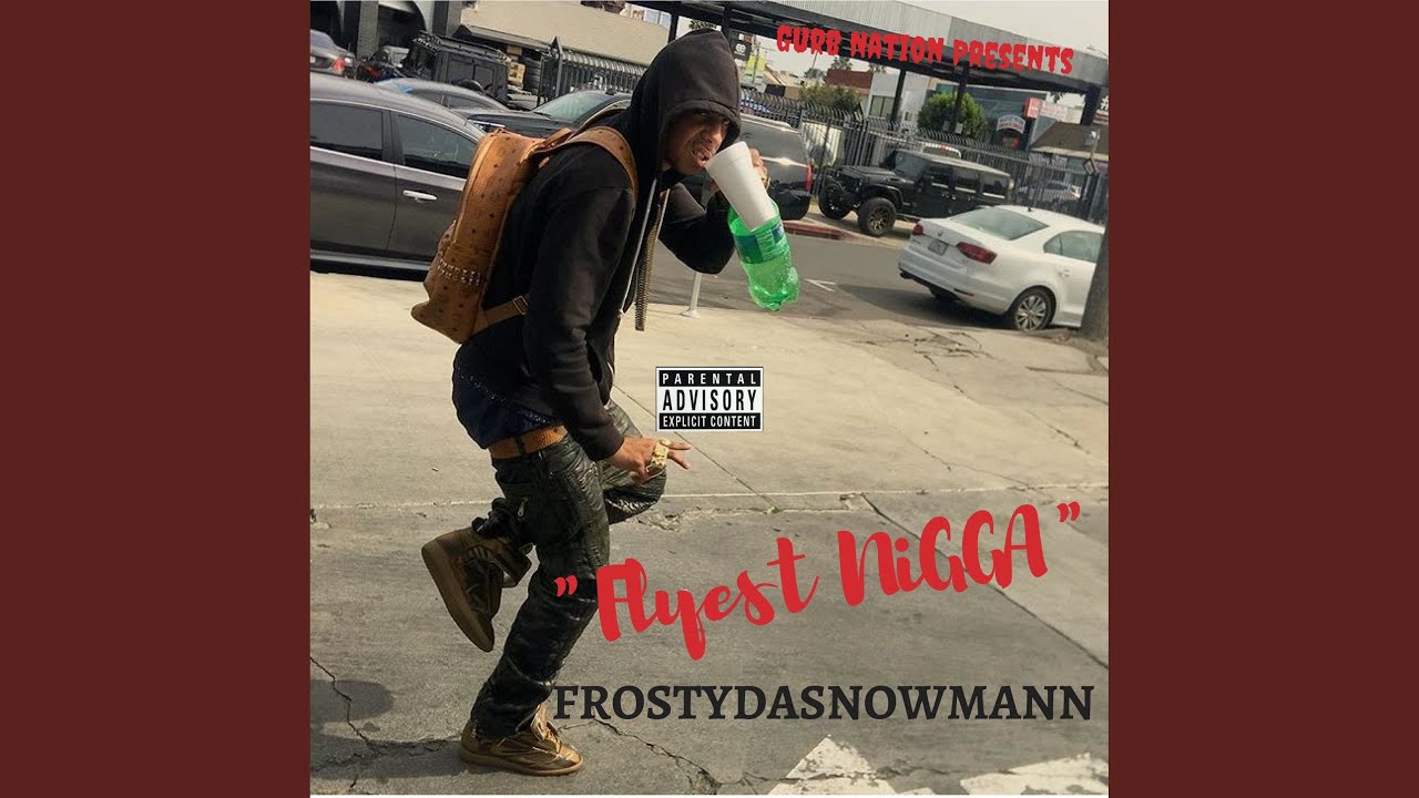 Flyest Nigga