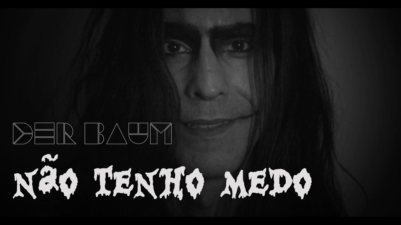 DER BAUM -  Não tenho medo feat João Manoel (Jovens Ateus)