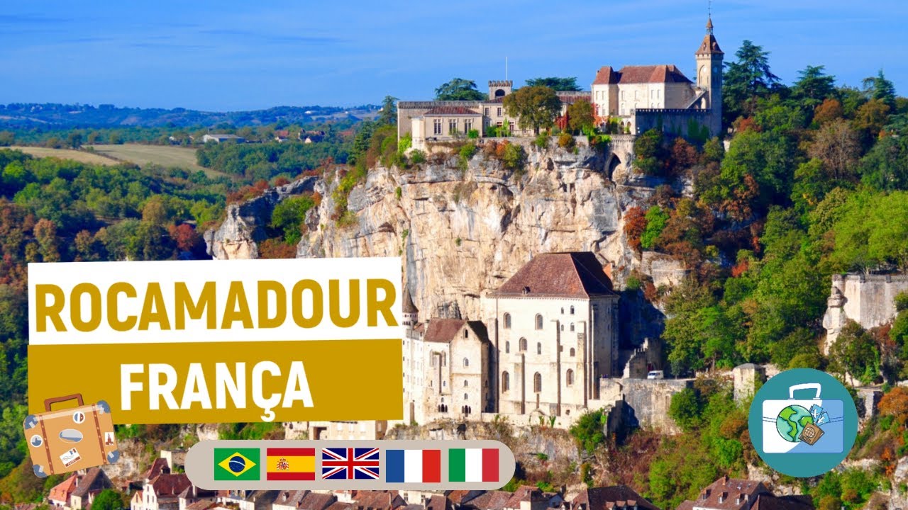 A Cidade Medieval de Rocamadour : França | Dicas de Turismo