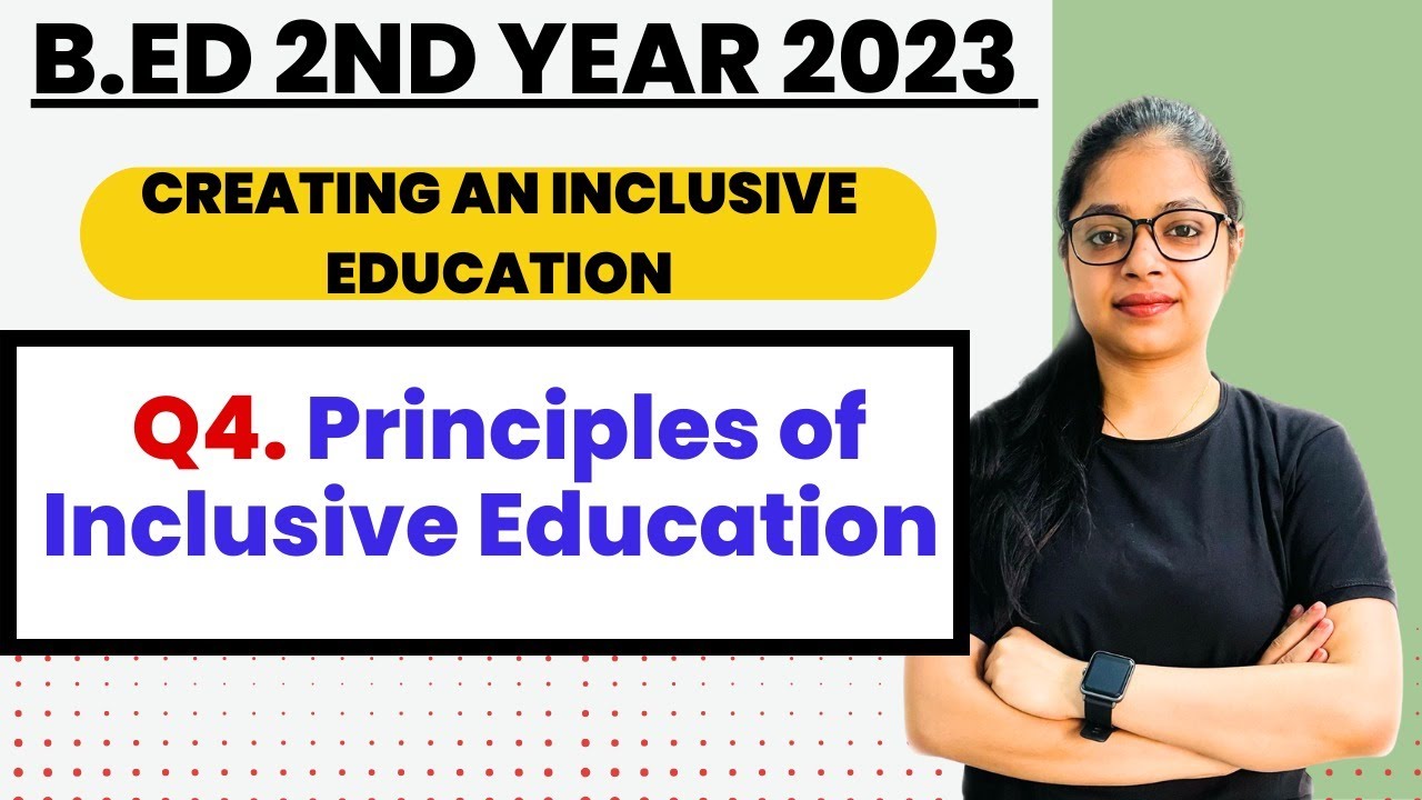 Creating An Inclusive School | Principle Of Inclusive Education | MDU /CRSU Bed 2nd Year