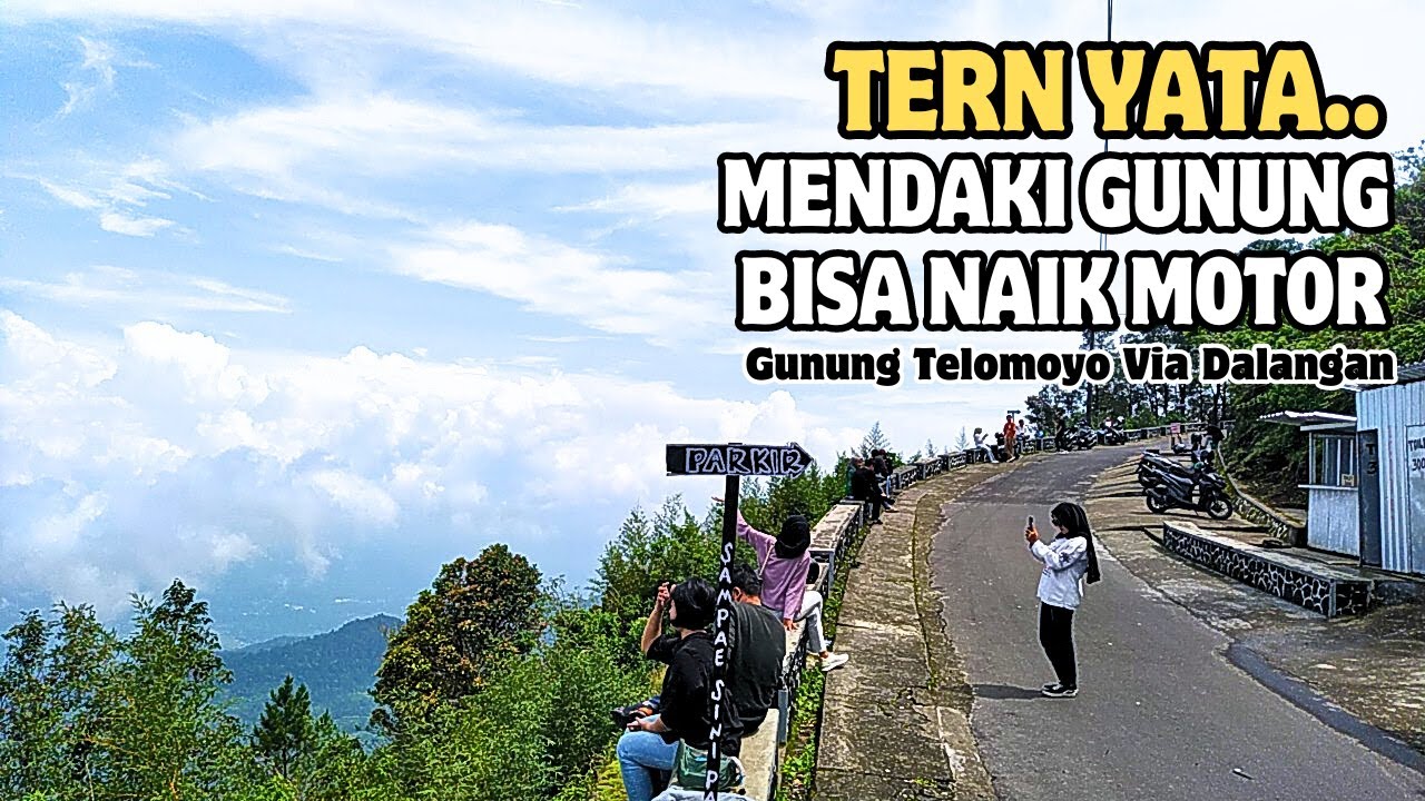 TERNYATA MENDAKI GUNUNG BISA NAIK MOTOR | Puncak Gunung Telomoyo via Dalangan
