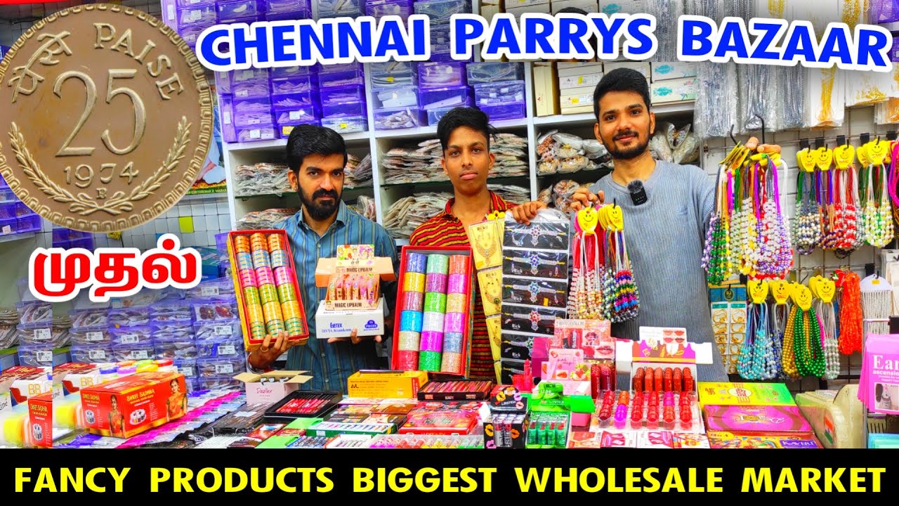 Chennai Parry's Bazaar Fancy Products Biggest Wholesale Market👌👌Wholesale Fancy Items Shop Chennai
