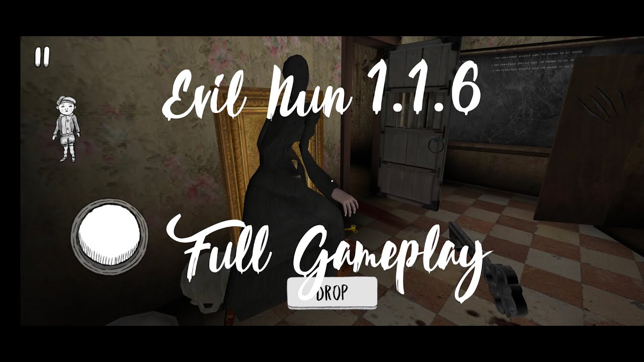 Evil Nun 1.1.6 Full Gameplay